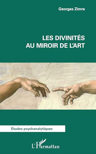 Les divinités au miroir de l'art von Editions L'Harmattan