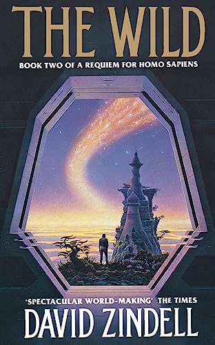 THE WILD: Book Two of "The Requiem for Homo Sapiens"