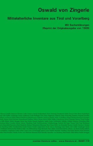 Mittelalterliche Inventare aus Tirol und Vorarlberg: Mit Sacherklärungen [Reprint der Originalausgabe von 1909]