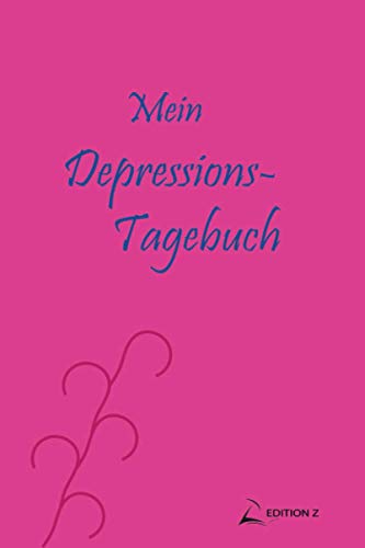 Mein Depressions-Tagebuch von Independently published