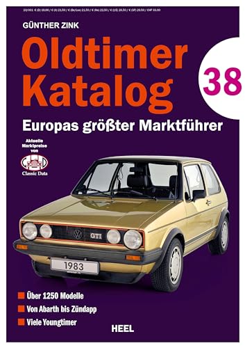 Oldtimer Katalog Nr. 38: Europas größter Marktführer von Heel