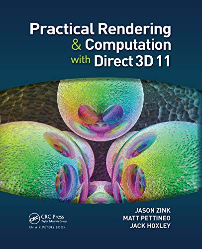 Practical Rendering and Computation With Direct3d 11 von CRC Press