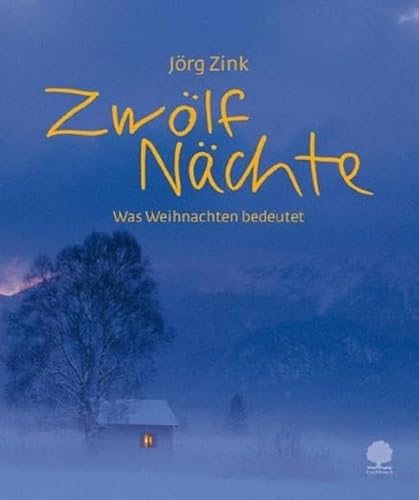 Zwölf Nächte: Was Weihnachten bedeutet