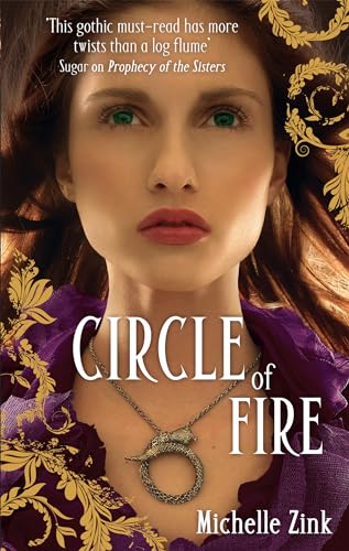 Circle Of Fire: Number 3 in series (Prophecy of the Sisters)
