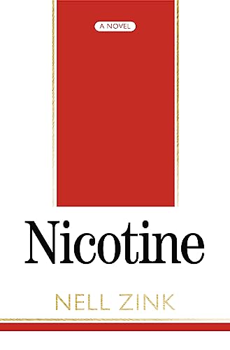 Nicotine: A Novel