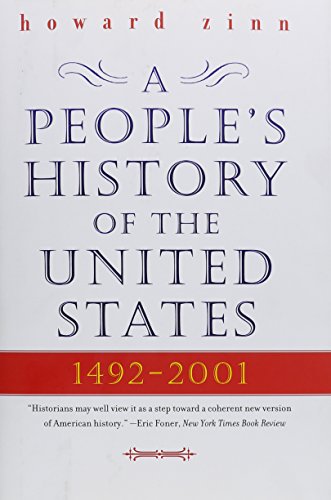 A People's History of the United States: 1492-Present