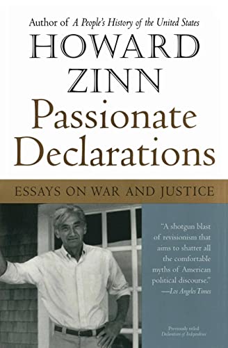 Passionate Declarations: Essays On War And Justice