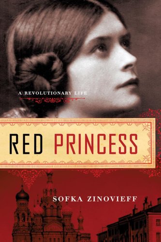 Red Princess: A Revolutionary Life