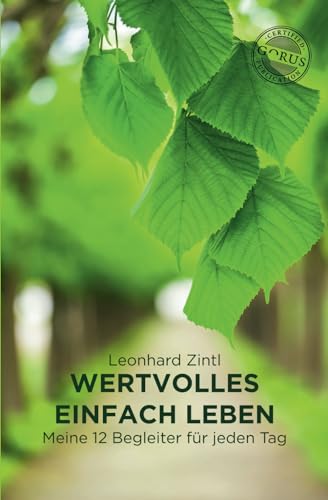 Wertvolles Einfach Leben: Meine 12 Begleiter für jeden Tag