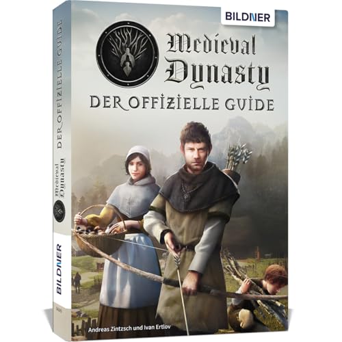 Medieval Dynasty - Der offizielle Guide von BILDNER Verlag