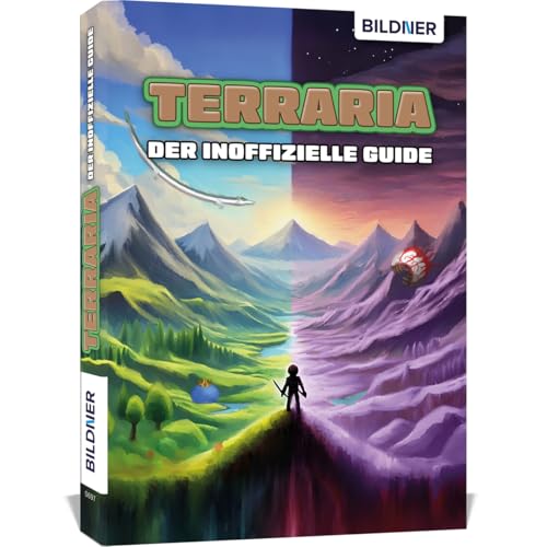 Terraria - Der große inoffizielle Guide von BILDNER Verlag