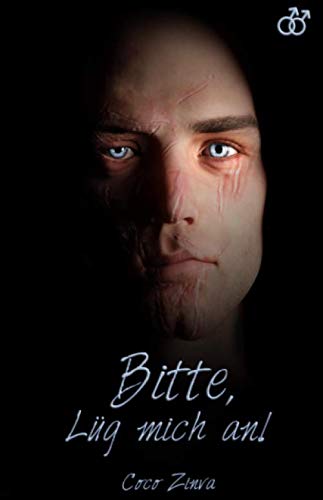 Bitte, lüg mich an! von CreateSpace Independent Publishing Platform