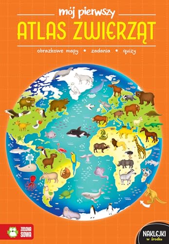 Mój pierwszy atlas zwierząt