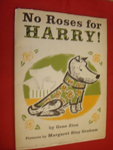 No Roses for Harry! (Harry the Dog) von HarperCollins