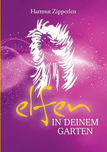 ELFEN IN DEINEM GARTEN