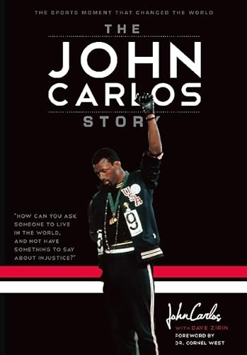 John Carlos Story: The Sports Moment That Changed the World