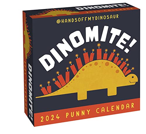 A HandsOffMyDinosaur 2024 Punny Day-to-Day Calendar: Dinomite!