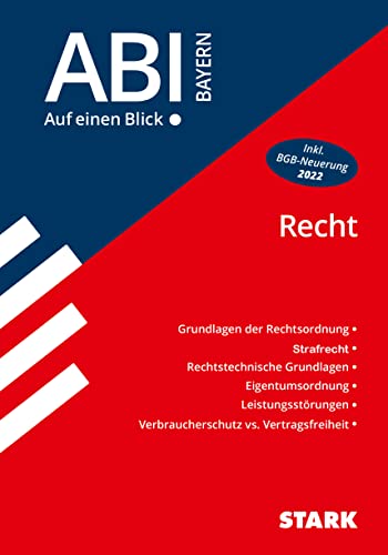 STARK Abi - auf einen Blick! Wirtschaft/Recht Bayern: Recht von Stark Verlag GmbH