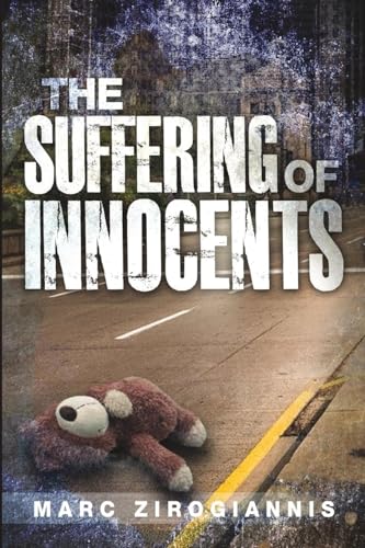 The Suffering of Innocents von Blurb