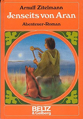 Jenseits von Aran: Abenteuer-Roman (Beltz & Gelberg)