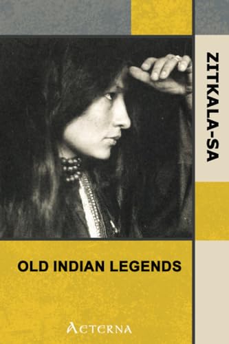 Old Indian Legends