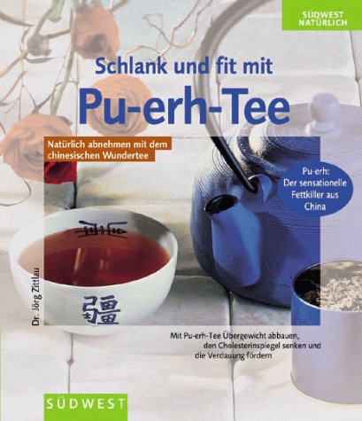 Schlank und fit mit Pu-erh-Tee