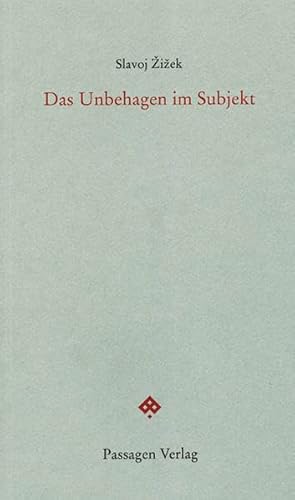 Das Unbehagen im Subjekt (Passagen Philosophie)