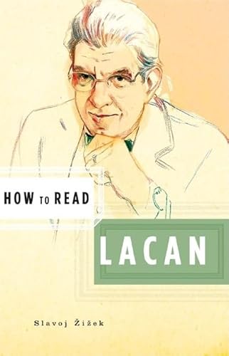 How to Read Lacan How to Read Lacan