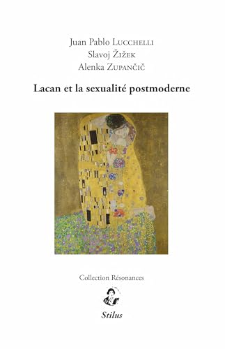 Lacan et la sexualité post-moderne von Editions Stilus
