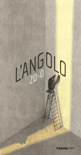L'angolo. Ediz. a colori (Acchiappastorie) von Terre di Mezzo