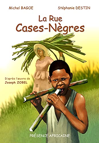 La rue Case-Negres von Présence Africaine