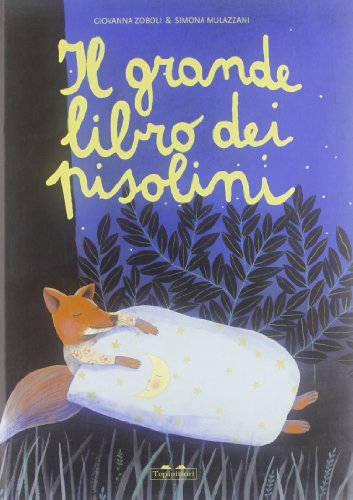Il grande libro dei pisolini von TopiPittori