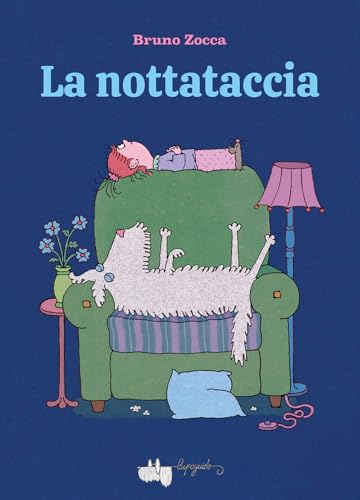 La nottataccia. Ediz. a colori von LupoGuido