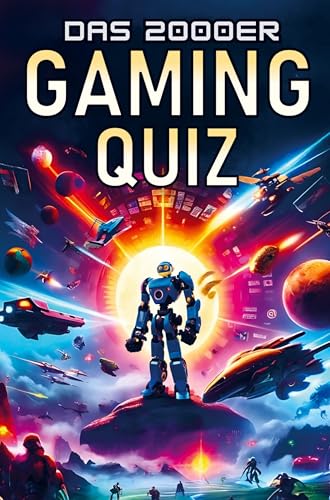 Das 2000er Gaming Quiz: Das perfekte Geschenk für alle Gamer und Retro-Fans - mit 500 Fragen zu den besten Spielen und Konsolen von BuchHörnchen-Verlag