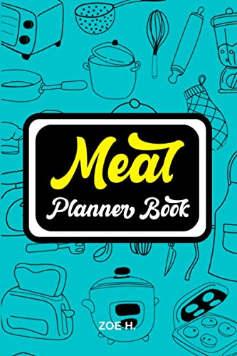 Meal Planner and Grocery List: Pages for a Weekly Menu to Have a More Organized and Healthy Diet von Notion Press