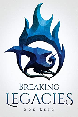 Breaking Legacies von Createspace Independent Publishing Platform