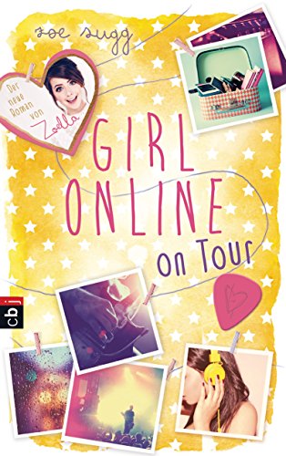 Girl Online on Tour (Die Girl Online-Reihe, Band 2) von cbj