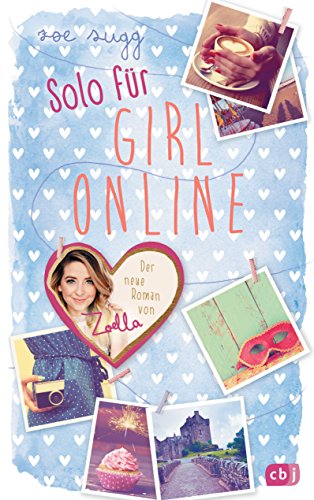 Solo für Girl Online (Die Girl Online-Reihe, Band 3)