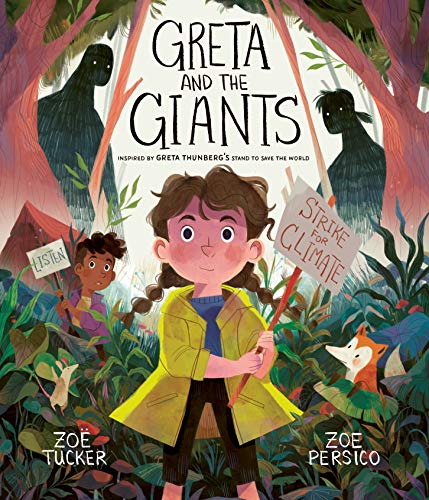Greta and the Giants: Inspired by Greta Thunberg's Stand to Save the World von Frances Lincoln Ltd