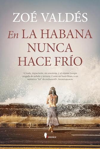 En La Habana nunca hace frío (Contemporáneos) von Almuzara