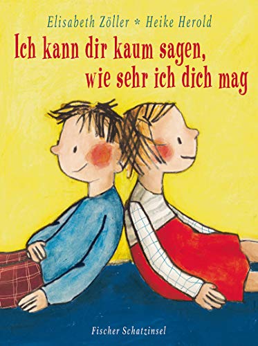 Ich kann dir kaum sagen, wie sehr ich dich mag (Kinderbuch Hardcover)