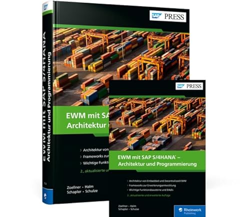 EWM mit SAP S/4HANA – Architektur und Programmierung von Rheinwerk
