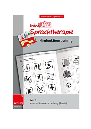 miniLÜK-Sprachtherapie - Hirnfunktionstraining: Heft 1 Informationsverarbeitung Basis (Schubi-LÜK-Sprachtherapie Erwachsene) miniLÜK-Sprachtherapie - Hirnfunktionstraining: Heft 1 Informationsverarbeitung Basis (Schubi-LÜK-Sprachtherapie Erwachsene)