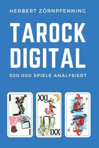 Tarock digital: 500.000 Spiele analysiert