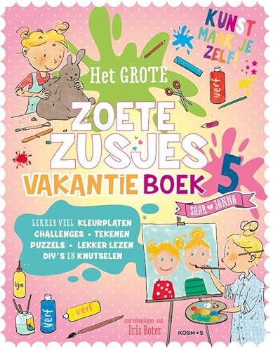 Het grote Zoete Zusjes vakantieboek 5 (De Zoete Zusjes) von Kosmos Uitgevers
