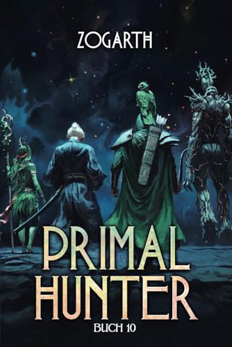 Primal Hunter 10 Primal Hunter 10 von Independently published