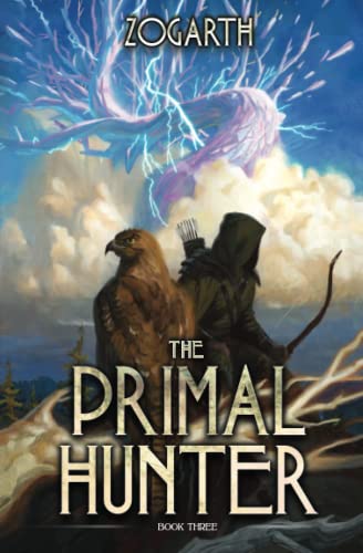 The Primal Hunter 3: A LitRPG Adventure The Primal Hunter 3: A LitRPG Adventure von Independently published
