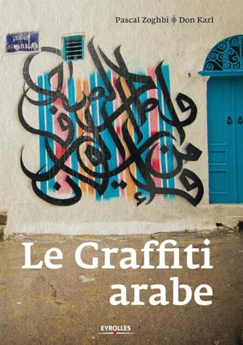 Le graffiti arabe von EYROLLES