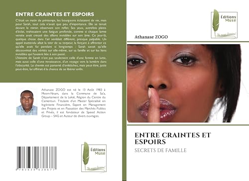 ENTRE CRAINTES ET ESPOIRS: SECRETS DE FAMILLE von VDM Verlag