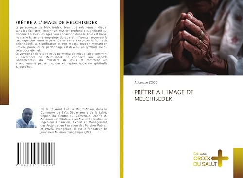 PRÊTRE A L¿IMAGE DE MELCHISEDEK PRÊTRE A L¿IMAGE DE MELCHISEDEK